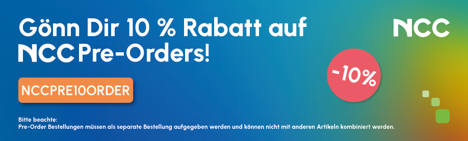 NCC Pre-Order – 20 % sichern